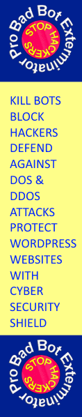 Bad Bot Exterminator WordPress Cyber Security